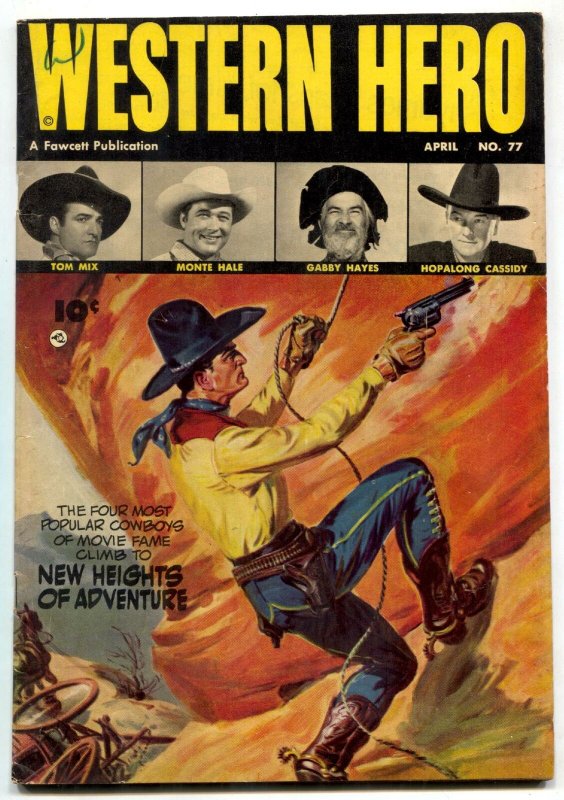 Western Hero #77 1948- Tom Mix cover by Norman Saunders- Hopalong Cassidy