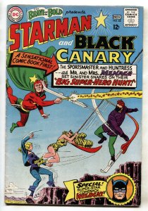 BRAVE & BOLD #62 --STARMAN --BLACK CANARY-- WILDCAT--1965 --comic book