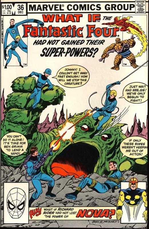 What If #36 What If the Fantastic Four Had Not Gained the...