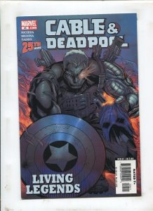 CABLE & DEADPOOL #25 (9.2) LIVING LEGENDS!