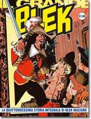 La Quattordicesima Storia Integrale di Blek Macigno