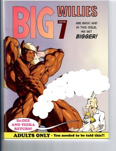 Big Willies #7