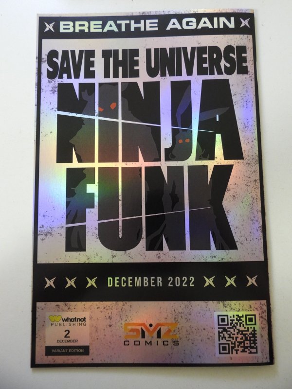 Ninja Funk #1 Foil Variant Signed W/COA! NM Condition