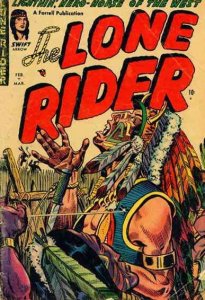 Lone Rider #18 GD ; Farrell | low grade comic February 1954 Swift Arrow