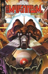 Critical Millennium #4 VF ; Archaia | The Dark Frontier Last Issue