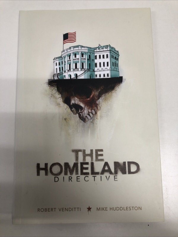 The Homeland Directive (2011) TPB Top Shelf • Robert Venditti • Mike Huddleston