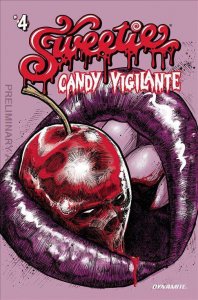 Sweetie Candy Vigilante #4F FN ; Dynamite | 1:25 Variant Tinted Godmachine