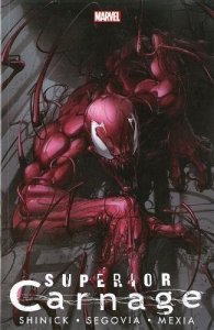 Superior Carnage TPB #1 VF/NM ; Marvel | Clayton Crain