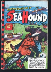 Captain Silver's Log Of The Sea Hound #3 1949-based on radio program-Philip S...