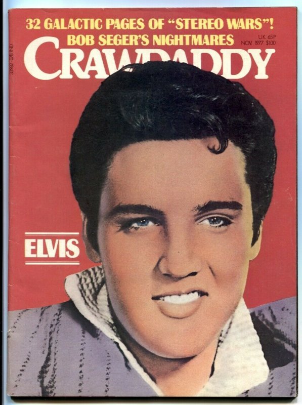 Crawdaddy Magazine November 1977- ELVIS ISSUE- Bob Seger