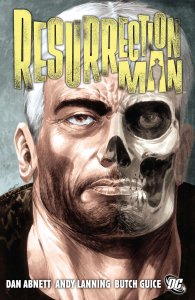 Resurrection Man Deluxe #1 VF/NM ; DC | TPB Dan Abnett Andy Lanning