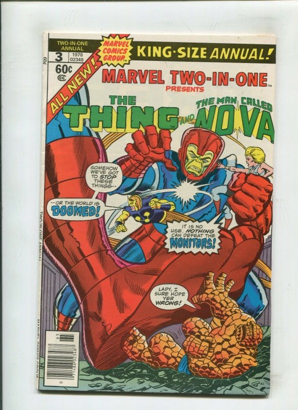 MARVEL TWO-IN ONE ANNUAL #3 (8.5) THING AND A MAN CALLED NOVA!! 1978