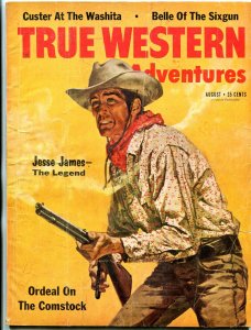 True Western Adventures Magazine August 1961- Custer- Jesse James VG