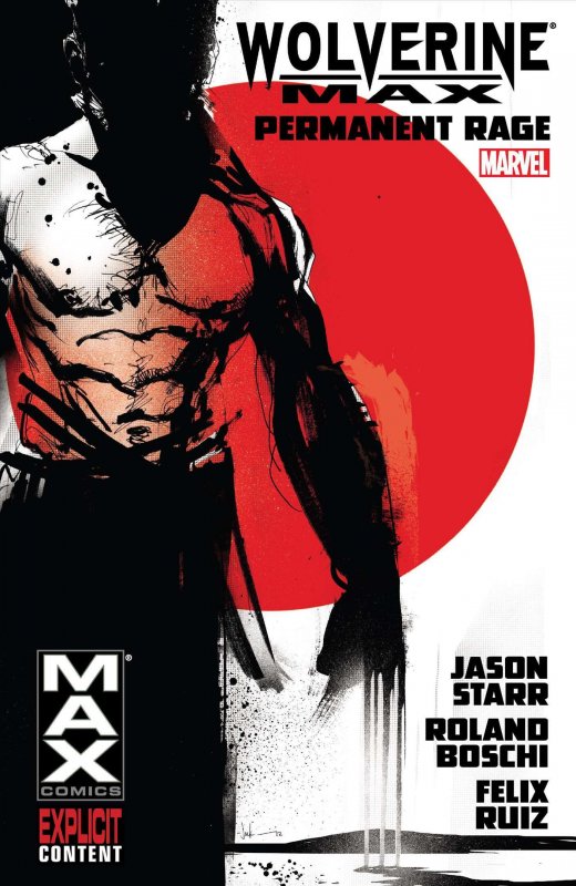 Wolverine Max TPB #1 VF/NM ; Marvel | Permanent Rage Jock