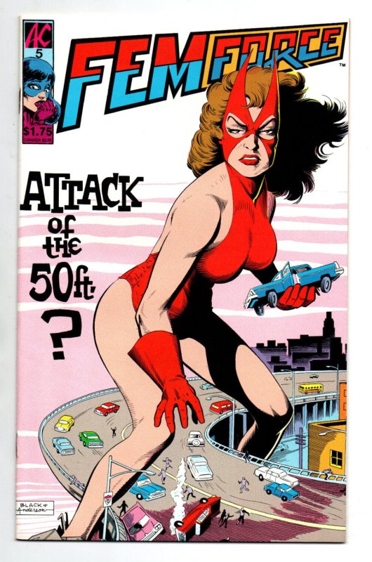 Femforce #6 - Attack of the 50 foot Woman homage - AC Comics - 1986 - FN/VF