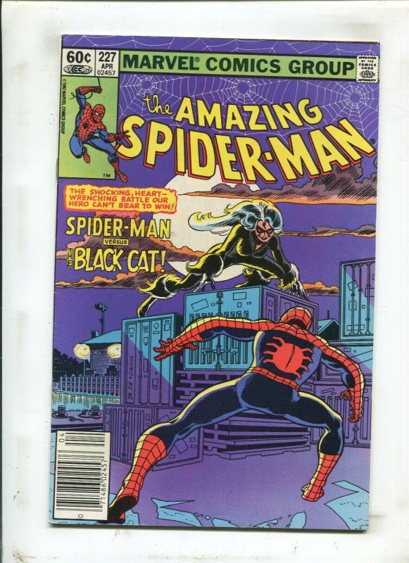 AMAZING SPIDER-MAN #227 (8.0) BLACK CAT, NEWSSTAND!! 1982