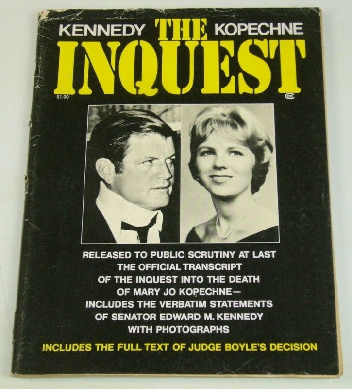 The Inquest: The Death of Mary Jo Kopechne - 1970 official transcript - Kennedy 