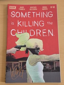 SOMETHING IS KILLING THE CHILDREN #40 SIGNED BY WERTHER DELLEDERA W/COA NM