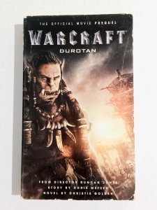 WARCRAFT: DUROTAN (2016) CHRISTIE GOLDEN | PAPEBACK