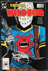 Wild Dog #1 (1987) [Key Issue]