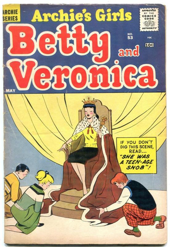 Archie's Girls Betty And Veronica #58 1960-Queen cover- Teen-age Snob VG