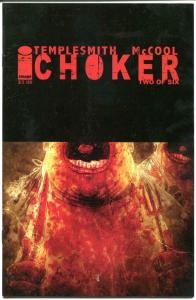 CHOKER #1 2 3 4-6 , NM,  Ben Templesmith, 2010, Ben McCool, more Horror in store
