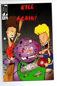 Kill Barney Again! #1 - Beavis And Butthead - Parody Press - 1994 - (-NM)