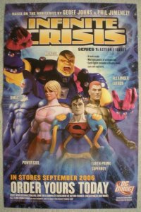 INFINITE CRISIS Promo poster,  11x17, 2006, Unused, more Promos in store