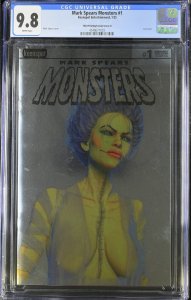 MARK SPEARS MONSTERS #1 KEENSPOT 3RD PRINT CVR D LTD 90 FOIL VARIANT CGC 9.8 NM