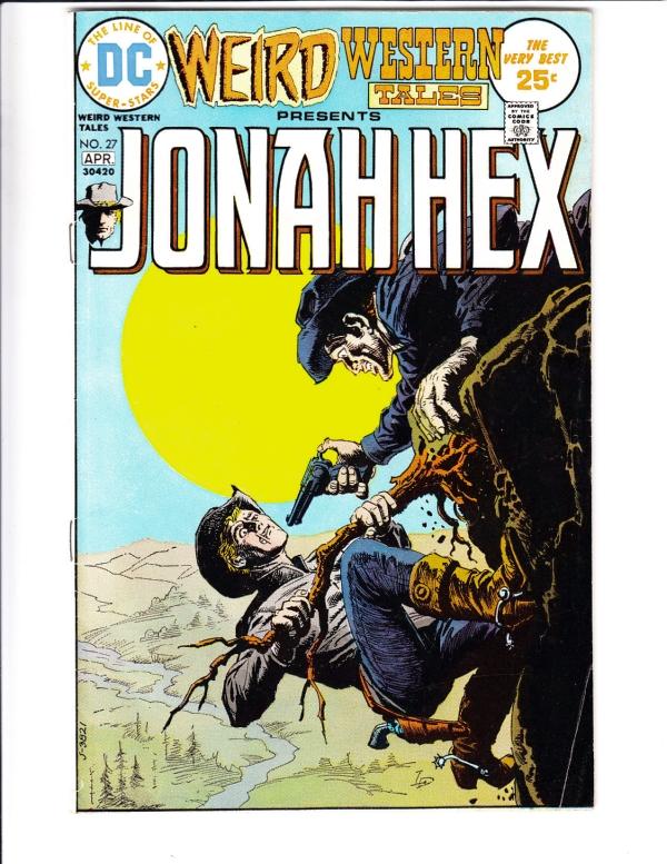 Weird Western Tales #27 (Sep-73) FN/VF Mid-High-Grade Jonah Hex