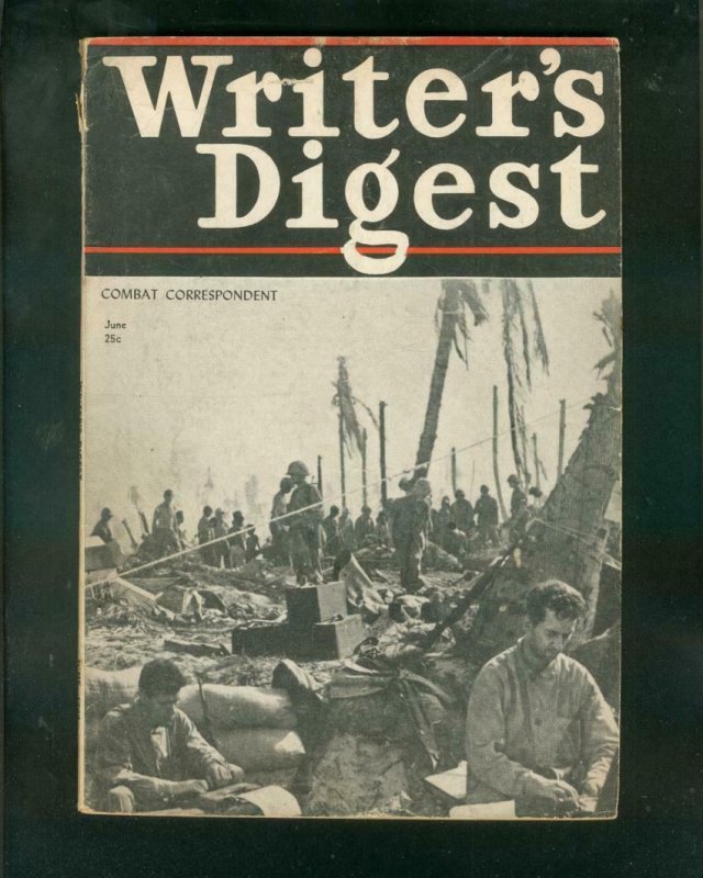 WRITER'S DIGEST-JUNE '44-COMBAT CORRESPONDENT-PULP INFO VG 