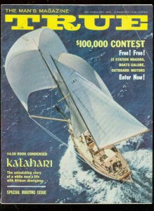 TRUE MAGAZINE FEB 1962-KALAHARI-BOATING ISSUE FN