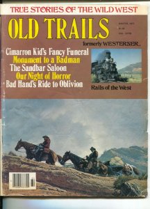 Old Trails-Winter 1977-Col. Mackenzie vs Bad Hand-Cimarron Kid's Fancy Funera...