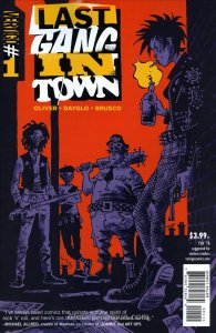 Last Gang In Town #1 FN ; DC/Vertigo | Simon Oliver Rufus Dayglo