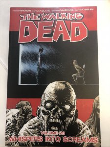 The Walking Dead Vol.23 Whispers Into Screams (2015) Image TPB SC Robert Kirkman