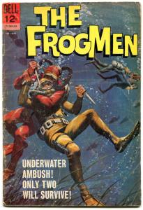 Frogmen #8 1964- Dell Silver Age comic- underwater ambush VG