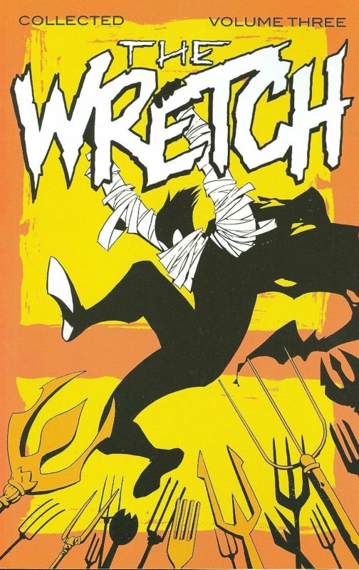 Wretch, The (Vol. 2) TPB #3 VF/NM ; Amaze Ink | Phil Hester From Cradle To Grave