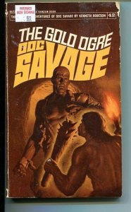 DOC SAVAGE-THE GOLD OGRE-#42-ROBESON-G-JAMES BAMA COVER-1ST EDITION G