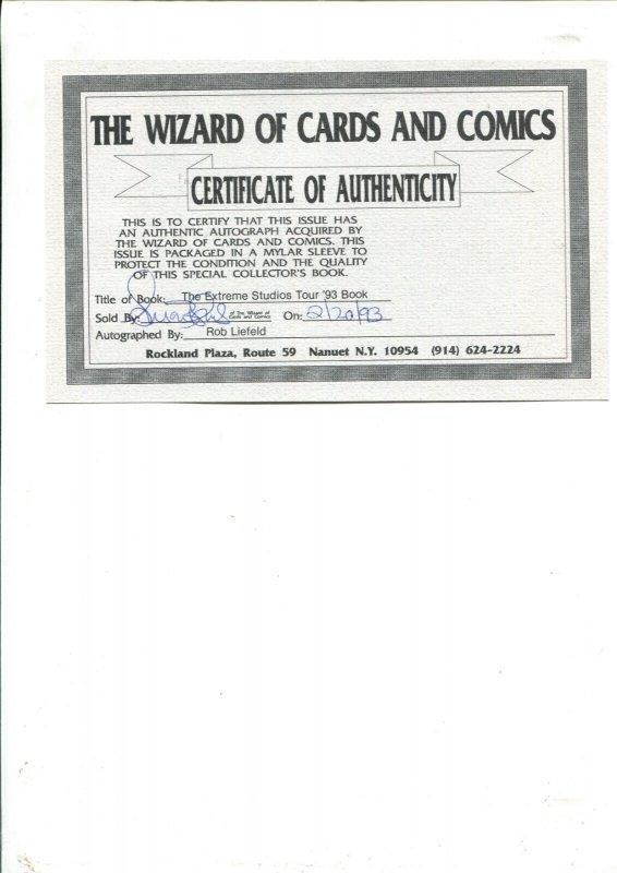 Extreme Studios Tour '93 Book - 10x Signed w/ Rob Liefeld w/COA (9.0/9.2) 1993