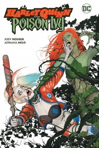 Harley Quinn And Poison Ivy Tp DC Comics