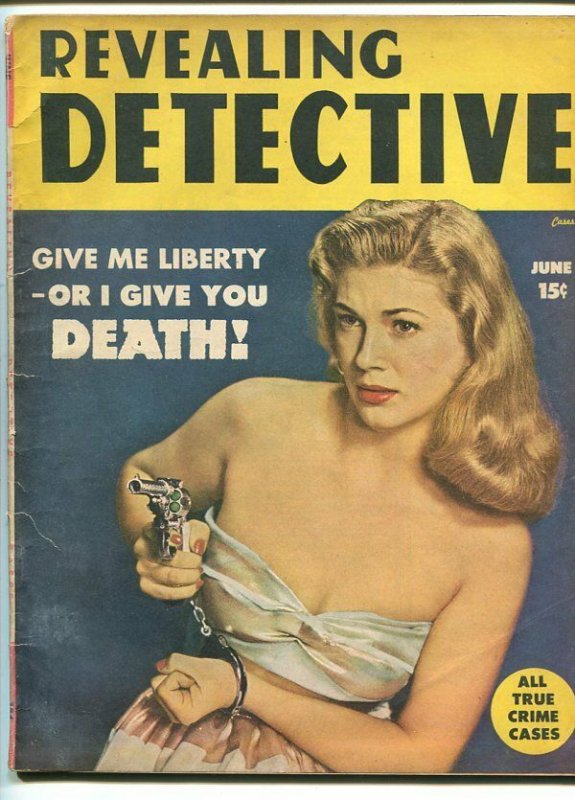 REVEALING DETECTIVE -JUNE 1949-G/VG-HARD BOILED-SPICY-MURDER-RAPE-LYNCHING G/VG