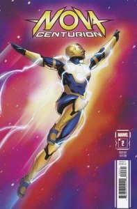 NOVA: CENTURION #2 JUANN CABAL VARIANT Marvel Comic Book 2025