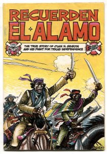 Recuerden El Alamo Comic- Juan Seguin- Last Gasp 1979