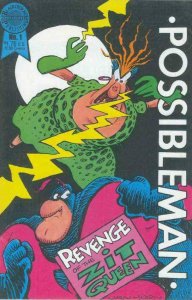 POSSIBLEMAN #1, VF+, Zit Queen, Blackthorn, 1987 more Indies in store