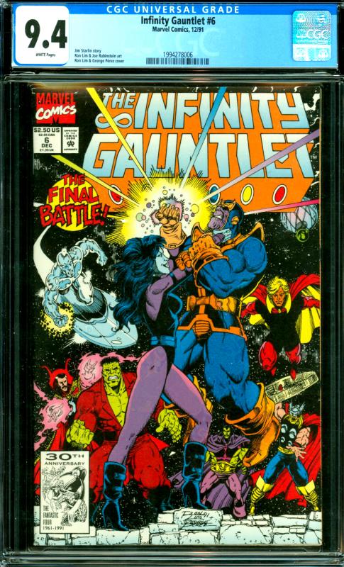 Infinity Gauntlet #6 CGC Graded 9.4