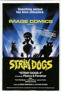 STRAY DOGS (2020 IMAGE) #4 VARIANT CVR B HORROR MOVIE VAR FORSTNER & FLEECS