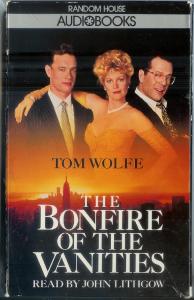 The Bonfire of the Vanities by Tom Wolfe - Used audio book