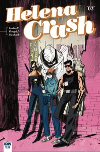 Helena Crash #2 (Of 4) Comic Book 2017 - IDW