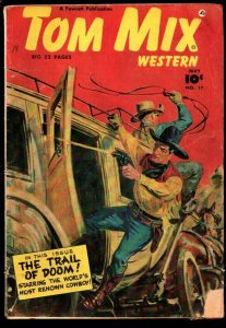 Tom Mix Western #17 1949-Fawcett-Norman Saunders painted cover-Carl Pfeufer s...