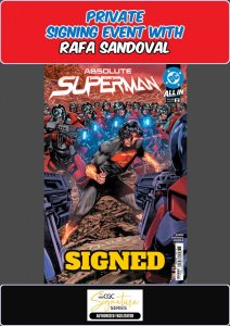 ABSOLUTE SUPERMAN #2 MAIN COVER RAW RAFA SANDOVAL PRIVATE SIGNING PRESALE NM/COA